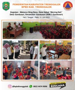 Rabu, 21 Juni 2023. KIE Kebencanaan dalam Rangka Kegiatan Mening Deh Desa Gandusari, Kecamatan Gandusari