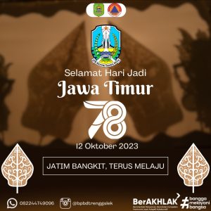 Selamat Memperingati Hari Jadi Provinsi Jawa Timur ke – 78