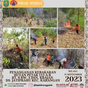Selasa, 17 Oktober 2023. Kebakaran Hutan dan Lahan di Gunung Orak Arik petak 113 A-B RT. 08 RW. 03 Dsn. Krajan Ds. Jatiprahu Kec. Karangan Kab. Trenggalek