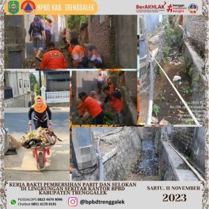 Sabtu 11 November 2023 BPBD Kab. Trenggalek melakukan kerja bakti pembersihan parit dan selokan di lingkungan sekitar Mako BPBD
