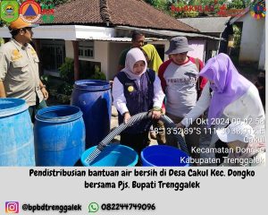 Jum’at, 11 Oktober 2024 BPBD Kab. Trenggalek mendistribusikan air bersih ke Kecamatan Dongko, Kecamatan Watulimo, Kecamatan Trenggalek, dan Kecamatan Kampak