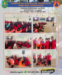 Rabu, 9 Oktober 2024. SOSIALISASI MATERI KEBENCANAAN DAN PPGD DASAR DI MTsN 1 TRENGGALEK